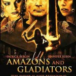 Амазонки и гладиаторы
